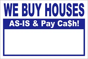 Pre-Printed "We Buy Houses" plastic yard signs